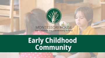 Early Childhood Montessori Schools Private Education